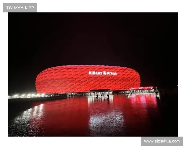 拜仁慕尼黑主场安联球场五大必知事实揭晓